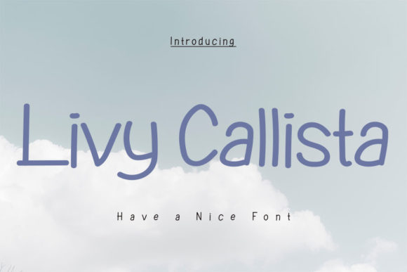 Livy Callista: A Delicate Sans Serif for Modern Campaigns