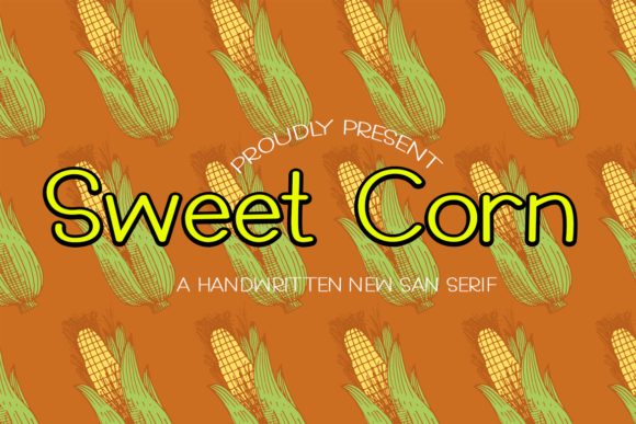 Sweet Corn Font Review: Clean Sans Serif for Campaigns