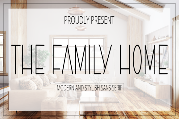 The Family Home Font: A Minimalist Sans Serif Review