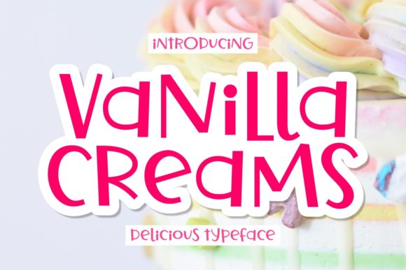 Vanilla Creams Font Review: A Playful Sans Serif for Branding